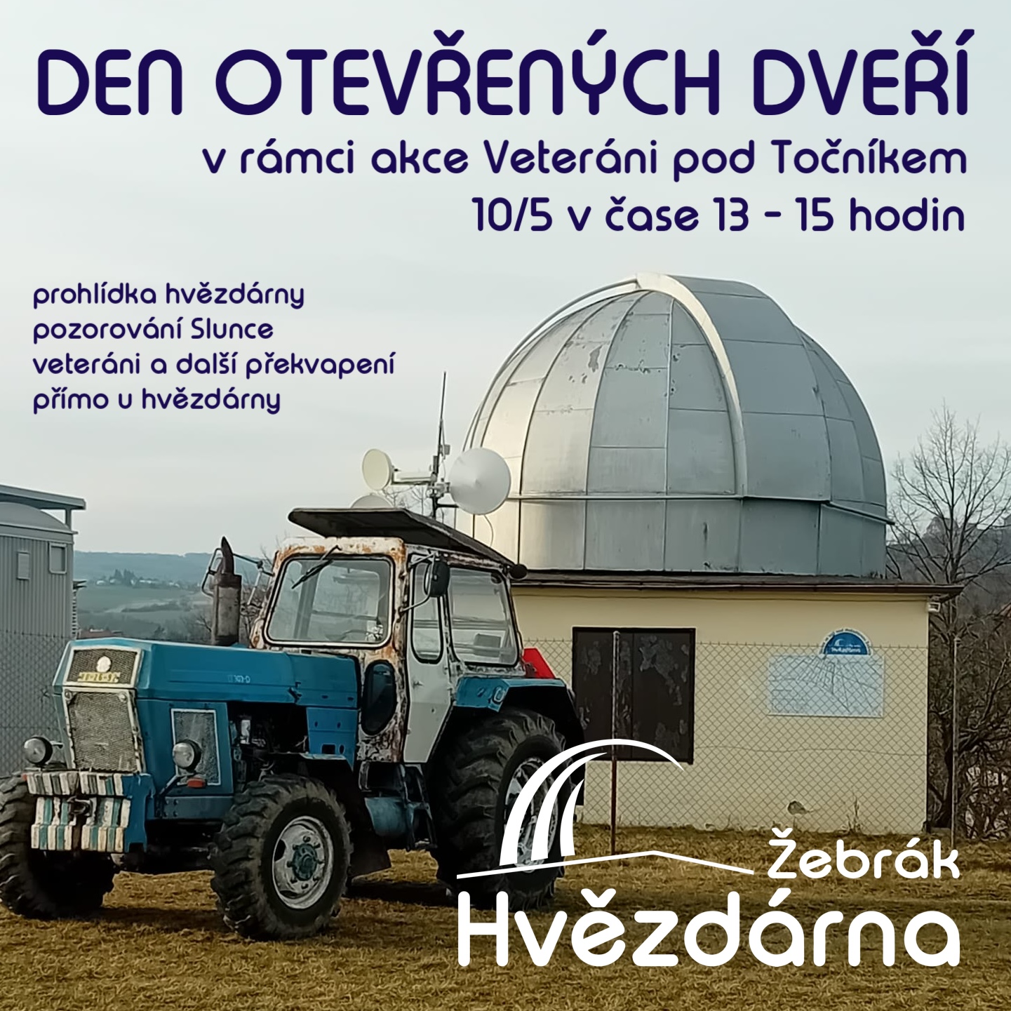 Den otevřených dveří Hvězdárny Žebrák při akci Veteráni pod Točníkem