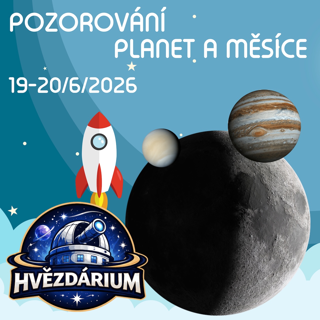 Večer na akci Hvězdárium 2026 budeme sledovat Venuši, Jupiter a Měsíc!