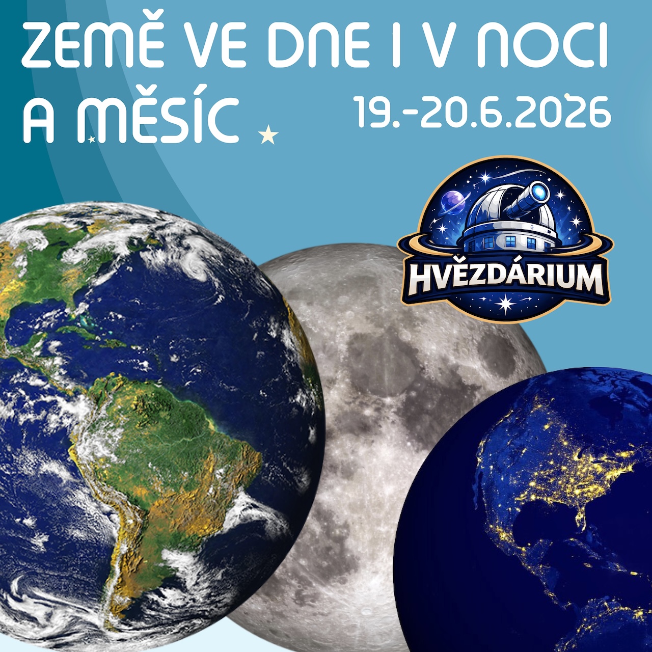 Modely Země ve dne i v noci a Měsíc