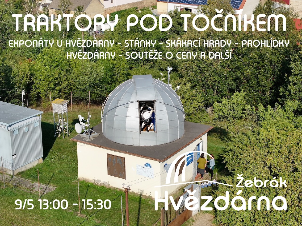 Velký program u hvězdárny na Traktorech pod Točníkem
