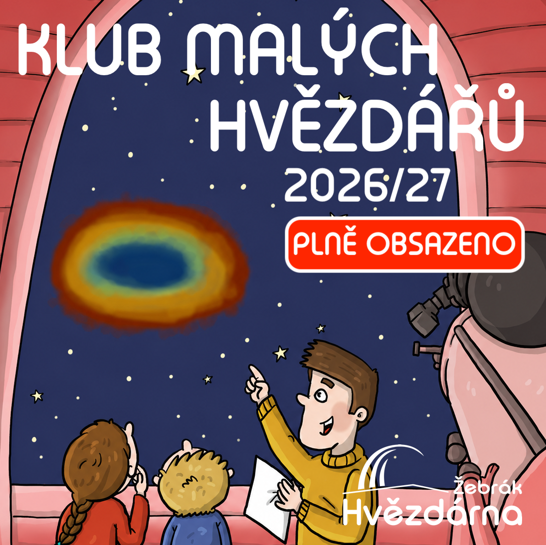 Klub malých hvězdářů pro další školní rok je plně obsazen