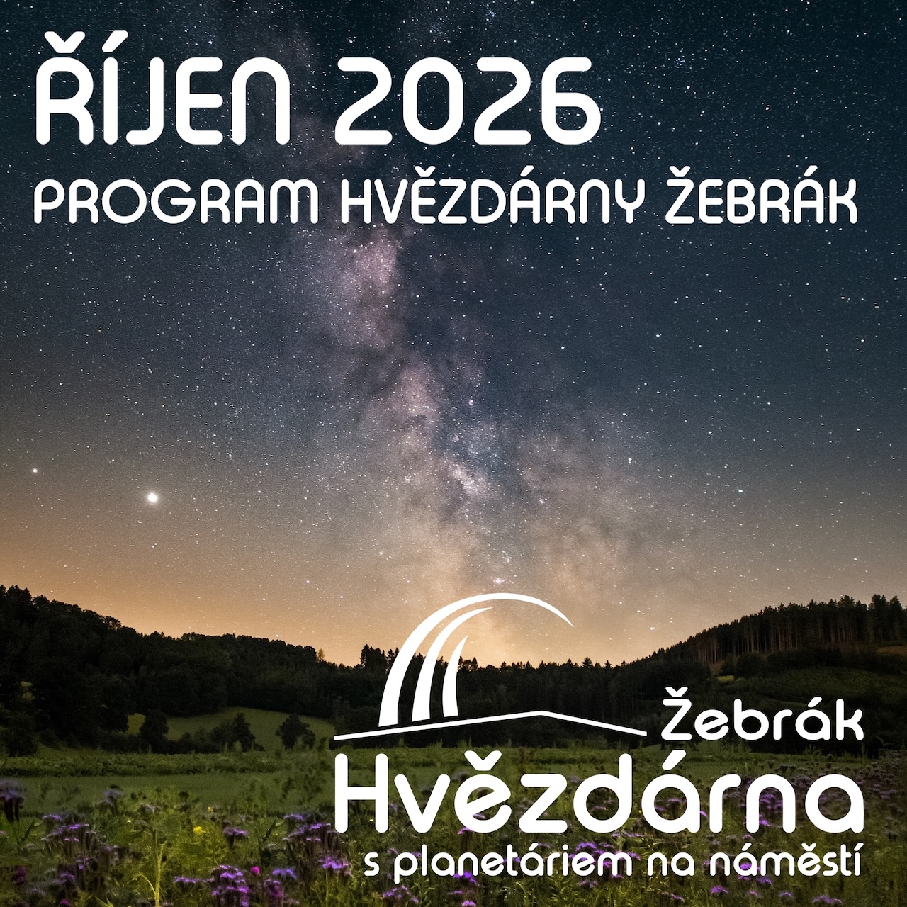 Program Hvězdárny Žebrák v říjnu - noční prohlídka hradu, Olga Lounová i Fantom vesmíru 