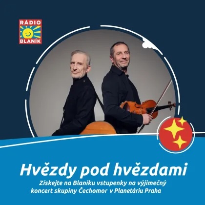 Soutěž o poslední vstupenky na vyprodaný Čechomor do pražského planetária